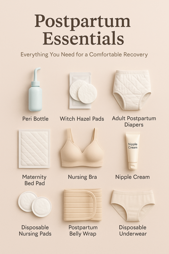 Postpartum essentials checklist with images of peri bottle, witch hazel pads, adult postpartum diapers, maternity bed pad, nursing bra, nipple cream, disposable nursing pads, postpartum belly wrap, and disposable underwear for recovery after childbirth.
